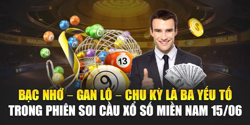 Soi Cầu Xổ Số Miền Nam 15/06 Và Những Lưu Ý Từ 188Bet 2 Bạc nhớ – gan lô – chu kỳ là ba yếu tố trong phiên soi cầu xổ số miền Nam 15/06